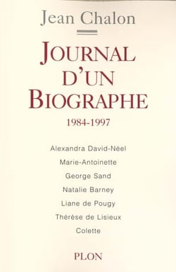 Journal d'un biographe 1984-1997