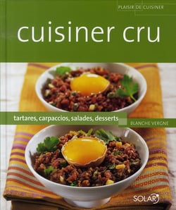Cuisiner cru