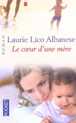 Le coeur d'une mere