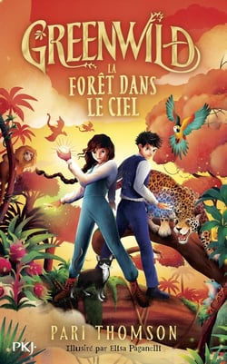 Greenwild Tome 3 : La forêt dans le ciel