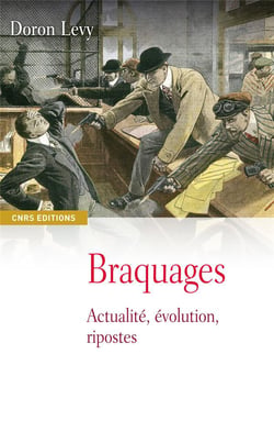 Braquages - actualité, évolution, ripostes