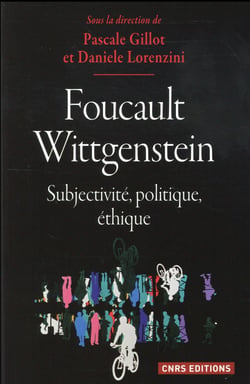 Foucault/wittgenstein - subjectivité, politique, éthique