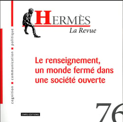 Hermes n.76 - le renseignement, un monde fermé dans une société ouverte
