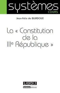 La constitution de la iiie république