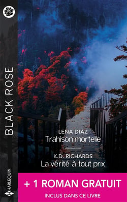 Trahison mortelle - La vérité à tout prix - Au mépris des menaces