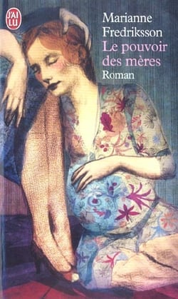 Pouvoir des meres (le)