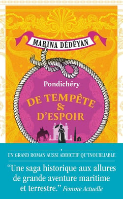 De tempête et d'espoir : Pondichéry