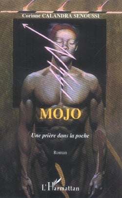 Mojo, une priere dans la poche