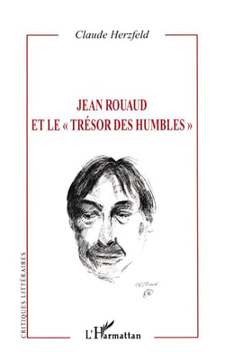 Jean rouaud et le trésor des humbles