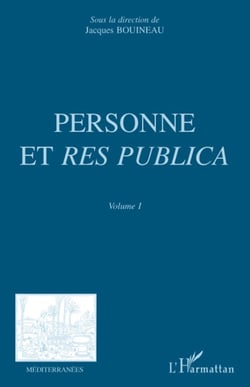 Revue méditerranées : personne et res publica Tome 1