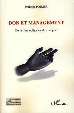 Don et management : De la libre obligation de dialoguer