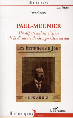 Paul-Menier, un député aubois victime de la dictature de Georges Clémenceau