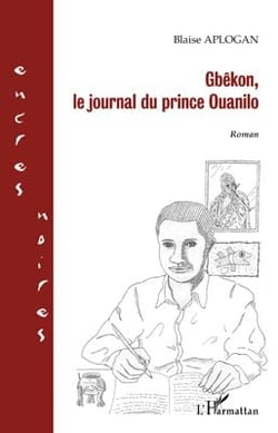 Gbêkon - le journal du prince Ouanilo