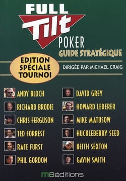 Full Tilt Poker Guide Strategique Hors Collection