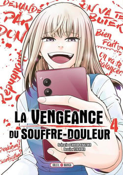 La vengeance du souffre-douleur Tome 4
