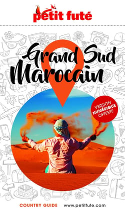 Country guide : Grand sud marocain