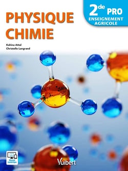 Physique chimie - 2de professionnelle - enseignement agricole