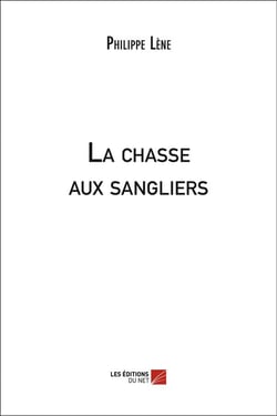 La chasse aux sangliers