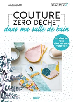 Couture zéro déchet dans ma salle de bain
