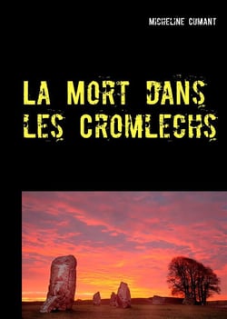 La mort dans les cromlechs