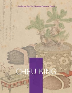 Cheu King : l'un des cinq livres canoniques de la philosophie chinoise