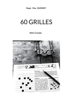 60 Grilles : Mot Croisés