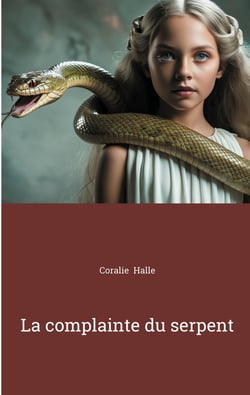 La complainte du serpent