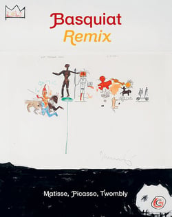 Basquiat remix - Matisse, Picasso, Twombly