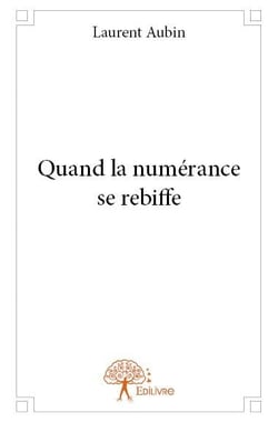 Quand la numérance se rebiffe
