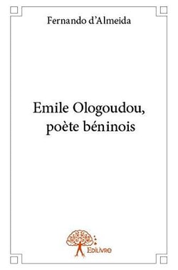 Emile ologoudou, poete beninois