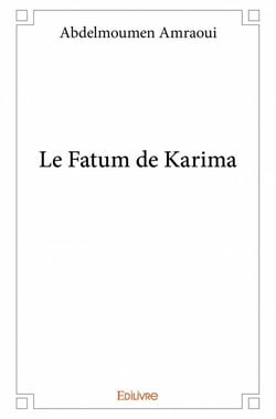 Le fatum de karima