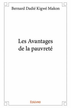 Les Avantages de la pauvreté