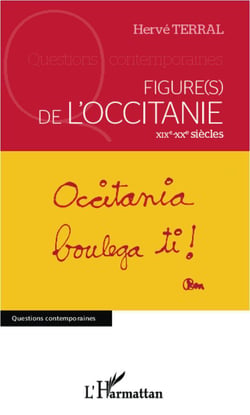 Figure(s) de l'Occitanie, XIXe-XXe siècles
