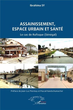Assainissement, espace urbain  et santé : Le cas de Rufisque (Sénégal)