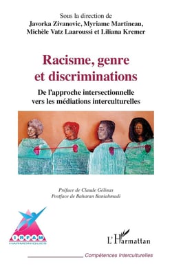 Racisme, genre et discriminations : De l'approche intersectionnelle vers les médiations interculturelles