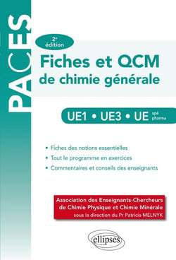 UE1 - UE3 - UE spé pharmacie - Fiches et QCM de chimie générale - 2e édition
