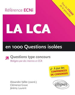 La LCA en 1000 questions isolées