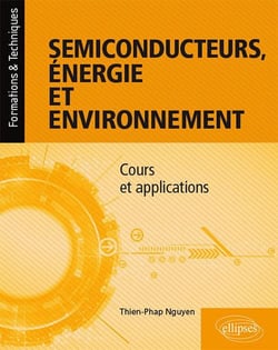 Semiconducteurs, énergie et environnement - cours et applications