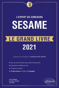 L'expert du concours SESAME - le grand livre (édition 2021)