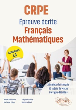 CRPE : Epreuve écrite Français Mathématiques - Concours L3