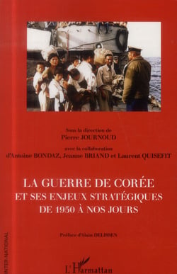 La guerre de Corée et ses enjeux stratégiques de 1950 à nos jours