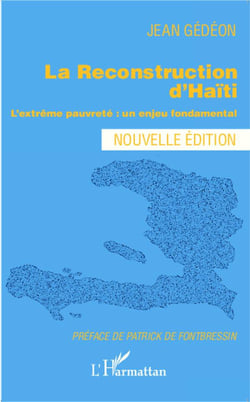 La reconstruction d'Haïti - l'extrème pauvreté : un enjeu fondamental