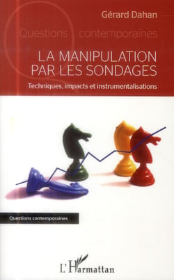 Manipulation par les sondages - techniques, impacts et instrumentalisations