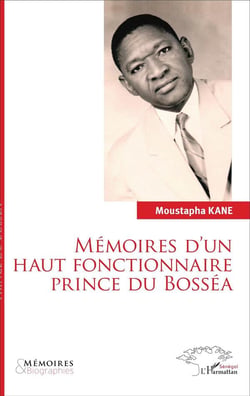 Mémoires d'un haut fonctionnaire Prince de Bosséa