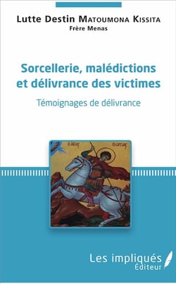 Sorcellerie, malédictions et délivrance des victimes - témoignages de délivrance