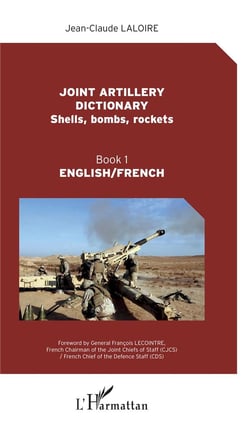 Joint artillery dictionnary - shells, bombs, rockets t.1