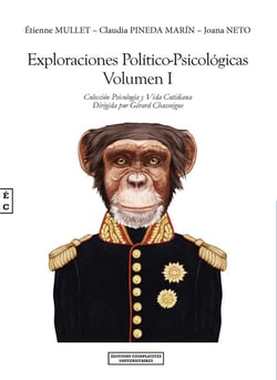 Exploraciones político-psicológicas Tome 1