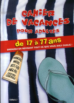 CAHIER DE VACANCES POUR LES PARENTS