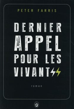 Dernier appel pour les vivants