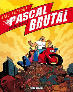 Pascal Brutal Tome 4 : le roi des hommes